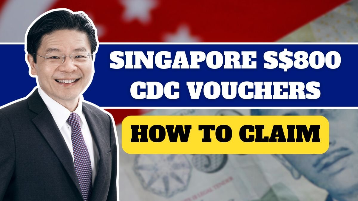 Singapore S$800 CDC Vouchers 2025